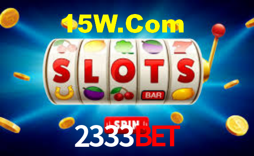 2333 Bet